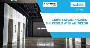 Create Magic Around the World With Autodesk