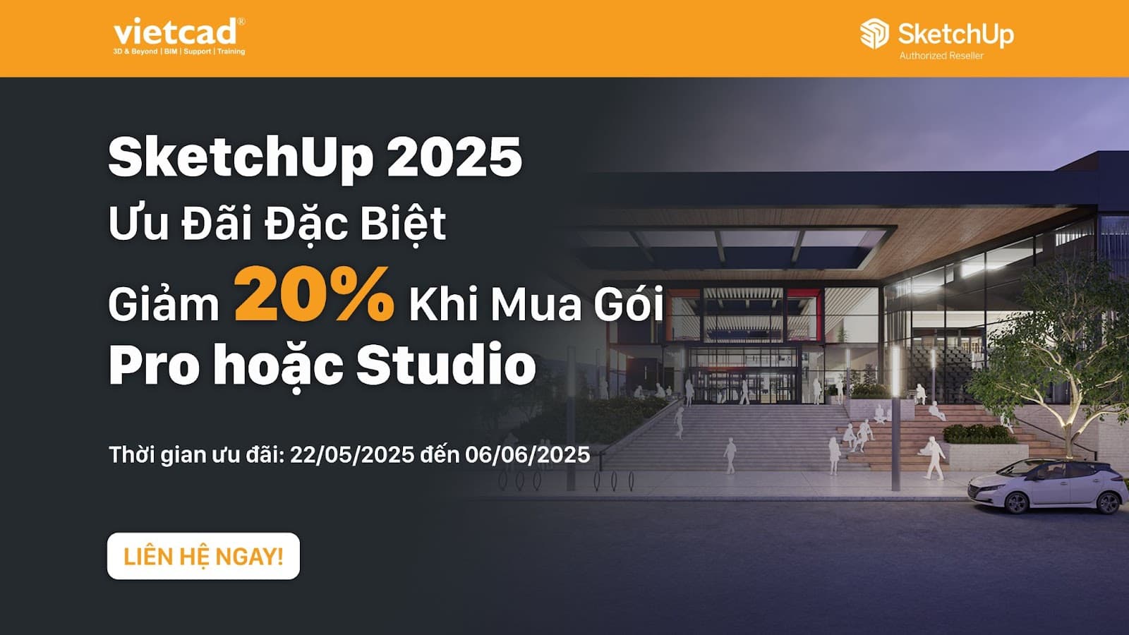 SketchUp 2025 Ưu Đãi Đặc Biệt  – Giảm 20% Khi Mua Gói Pro hoặc Studio