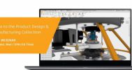 [Webinar]  Tạo sản phẩm tốt hơn với khả năng thiết kế tham số 2D và 3D chuyên nghiệp.