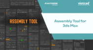 Assembly Tool for 3ds Max