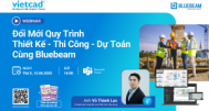 [Sự kiện Online] Đổi mới quy trình thiết kế, thi công và dự toán cùng Bluebeam
