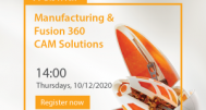 Live Webinar | MANUFACTURING & FUSION 360 CAM SOLUTIONS