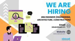 Tuyển Dụng vị trí BIM Engineer (Ngành Kiến Trúc)