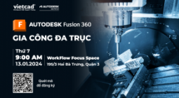 Live Event: Autodesk Fusion 360 - Gia Công Đa Trục