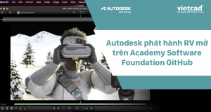Autodesk phát hành RV mở trên Academy Software Foundation GitHub