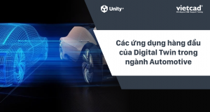 Ứng dụng Digital Twin trong ngành Công nghiệp Ô tô (Automotive)