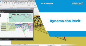 Tổng quan về Dynamo cho Revit