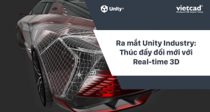 Ra mắt Unity Industry: Thúc đẩy đổi mới với real-time 3D