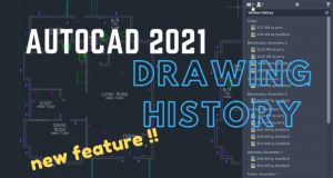 Drawing History Của AutoCAD 2021 “Lưu Trữ Đám Mây Với OneDrive, Dropbox, Box''
