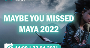 Webinar Maybe you missed Maya 2022